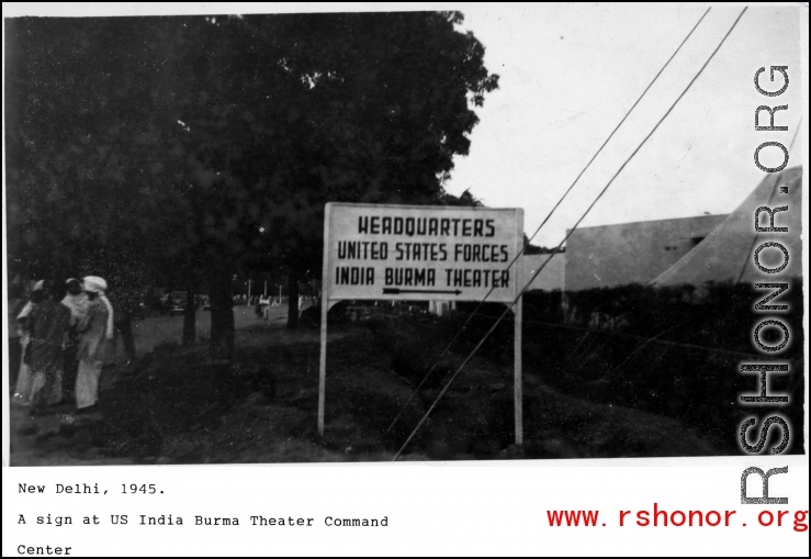 A headquarters sign at US India-Burma Theater Command center. New Delhi, India, 1945.